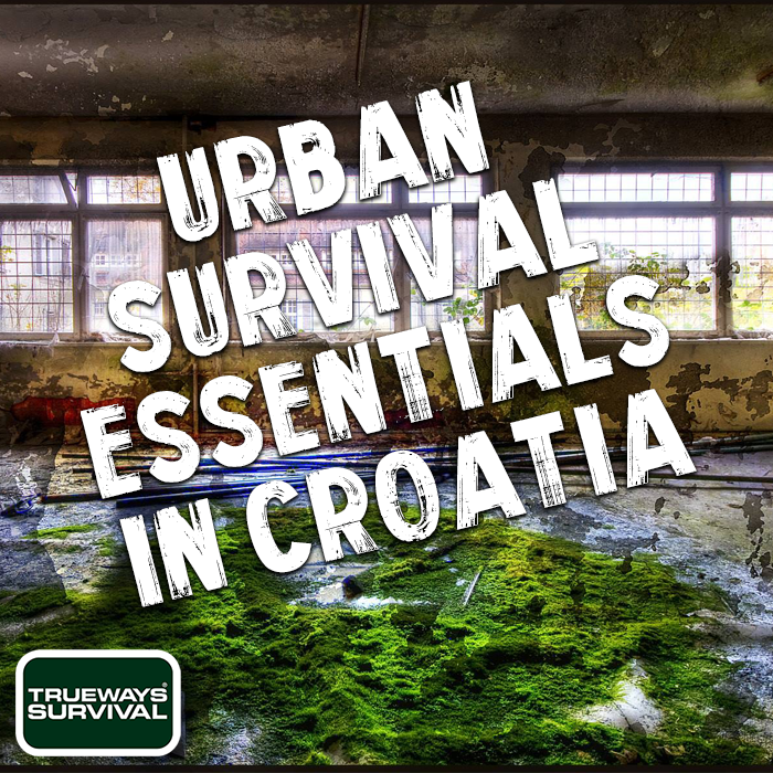 Urban Survival Essentials: Croatia